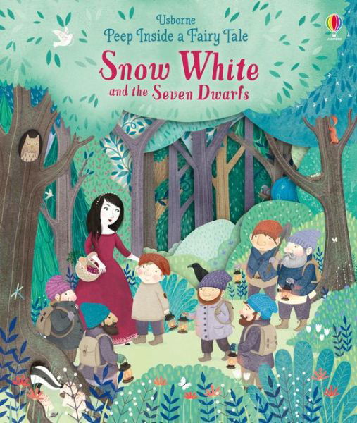 Cover for Anna Milbourne · Peep Inside a Fairy Tale Snow White and the Seven Dwarfs - Peep Inside a Fairy Tale (Board book) (2018)