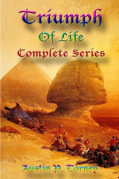 Cover for Austin P Torney · Triumph of Life Complete Series (Paperback Book) (2012)