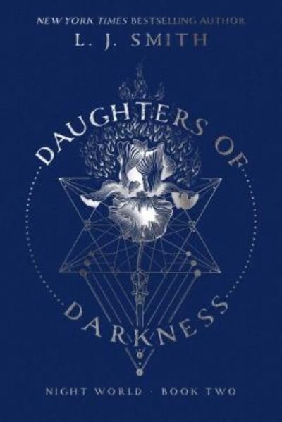 Cover for L J Smith · Daughters of Darkness, 2 (Inbunden Bok) (2016)