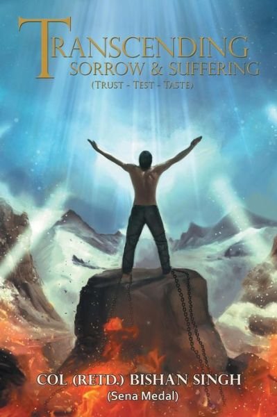 Cover for Bishan Singh · Transcending Sorrow and Suffering (Trust-test-taste): Trust - Test - Taste (Paperback Book) (2014)