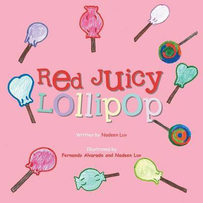 Cover for Edna Rivera · Red Juicy Lollipop (Paperback Book) (2014)