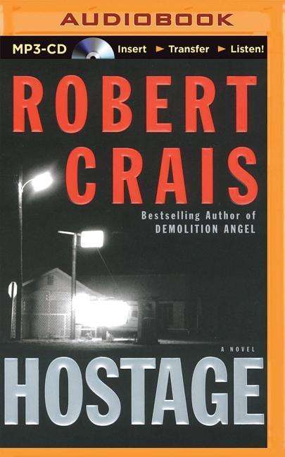 Cover for Robert Crais · Hostage (MP3-CD) [Mp3 Una edition] (2014)