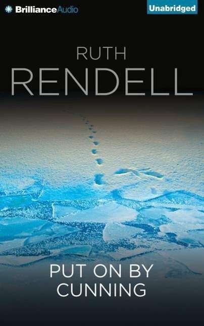 Cover for Ruth Rendell · Put on by Cunning (CD) (2014)