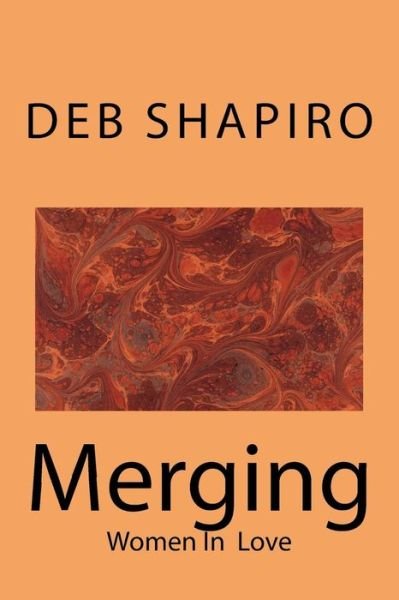 Cover for Deb Shapiro · Merging: Women in Love (Pocketbok) (2014)