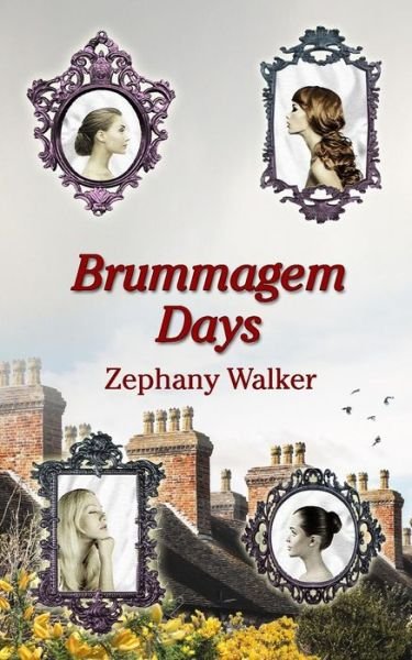 Cover for Zephany Walker · Brummagem Days (Paperback Book) (2014)