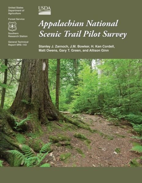 Cover for U S Department of Agriculture · Appalachian National Scenic Trail Piolt Survey (Paperback Book) (2015)