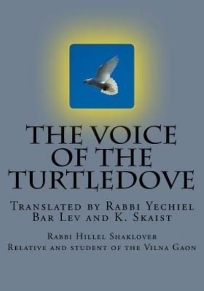 Cover for Yechiel Bar-Lev · The Voice of the Turtledove (Paperback Bog) (2015)