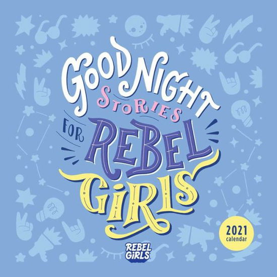 Good Night Stories for Rebel Girls 2021 Wall Calendar - Elena Favilli - Gadżety - Andrews McMeel Publishing - 9781524857646 - 12 listopada 2020