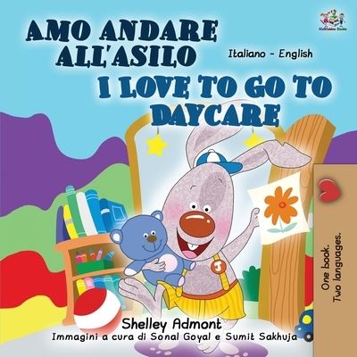 Cover for Shelley Admont · I Love to Go to Daycare (Paperback Book) (2020)