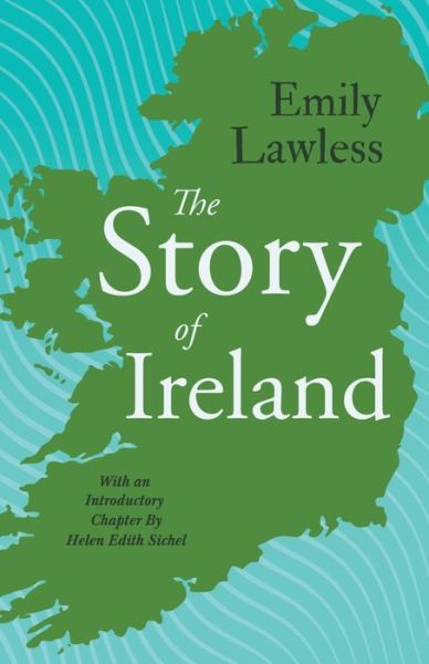 Cover for Emily Lawless · The Story of Ireland (Taschenbuch) (2020)