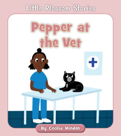 Cover for Cecilia Minden · Pepper at the Vet (Book) (2021)