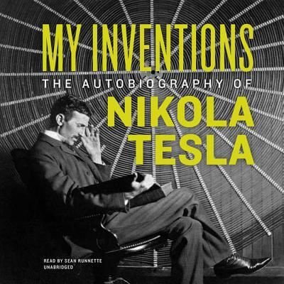Cover for Nikola Tesla · My Inventions Lib/E (CD) (2017)