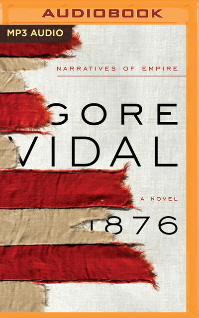 Cover for Gore Vidal · 1876 (Hörbok (CD)) (2019)