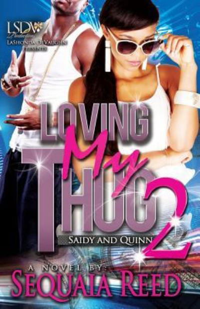 Cover for Sequaia Reed · Loving My Thug 2 (Paperback Book) (2017)