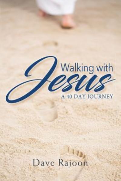 Cover for Dave Rajoon · Walking With Jesus (Paperback Book) (2018)