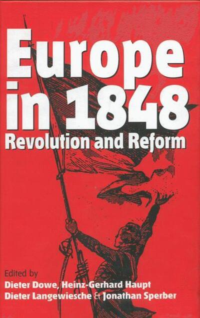 Cover for Dieter Dowe · Europe in 1848: Revolution and Reform (Hardcover Book) (2001)