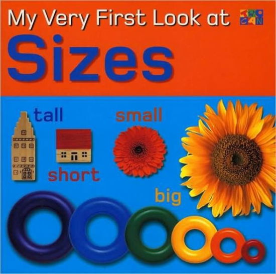 Cover for Christiane Gunzi · My Very First Look at Sizes - My Very First Look at (Board book) (2006)