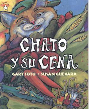 Chato Y Su Cena / Arrow In The Sun - Gary Soto - Książki - Live Oak Media - 9781595192646 - 30 marca 1998
