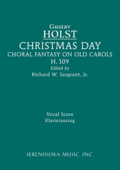 Cover for Gustav Holst · Christmas Day, H.109 (Bog) (2022)