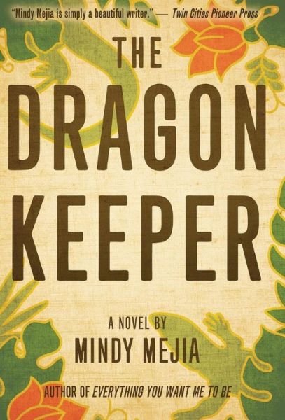 Cover for Mindy Mejia · The Dragon Keeper (Inbunden Bok) (2018)