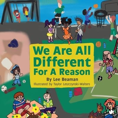 Cover for Lee Beaman · We Are All Different for a Reason (Paperback Book) (2020)