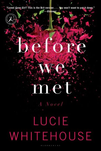 Cover for Lucie Whitehouse · Before We Met: a Novel (Paperback Bog) [Reprint edition] (2014)