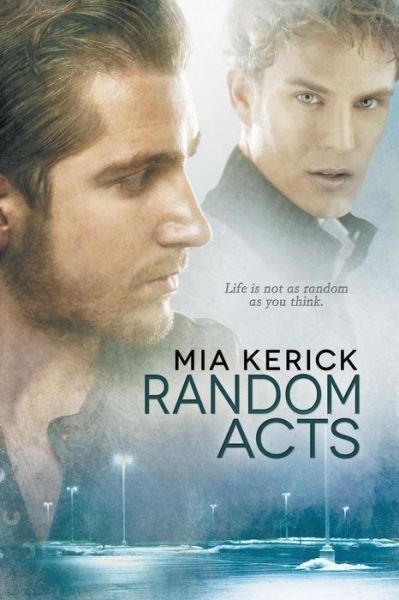 Cover for Mia Kerick · Random Acts (Paperback Book) [New edition] (2014)