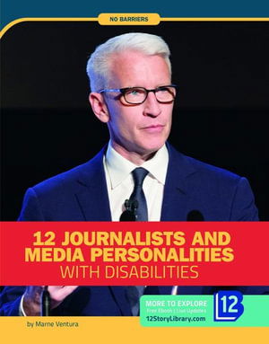 Cover for Marne Ventura · 12 Journalists and Media Personalities with Disabilities (Book) (2020)