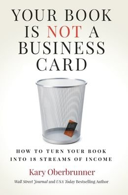 Cover for Kary Oberbrunner · Your Book is Not a Business Card (Hardcover Book) (2021)