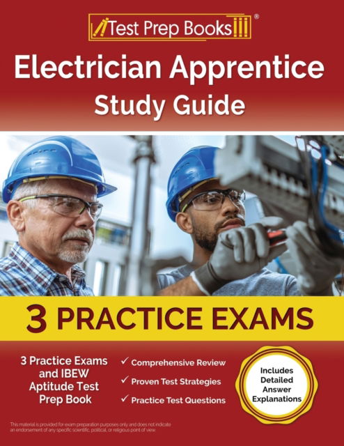 Cover for Joshua Rueda · Electrician Apprentice Study Guide : 3 Practice Exams and IBEW Aptitude Test Prep Book [Includes Detailed Answer Explanations] (Paperback Book) (2023)