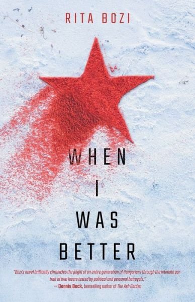 Cover for Atmosphere Press · When I Was Better (Pocketbok) (2022)