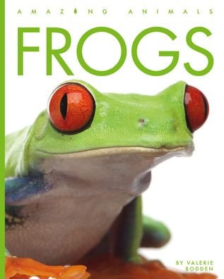 Cover for Valerie Bodden · Frogs (Bok) (2023)