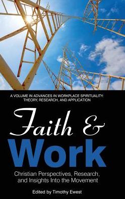 Cover for Timothy Ewest · Faith and Work (Hardcover Book) (2017)