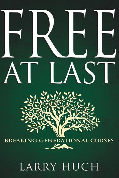 Free at Last - Larry Huch - Books - Whitaker House - 9781641239646 - February 21, 2023