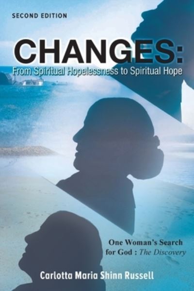 Cover for Carlotta Maria Shinn Russell · Changes : One Woman's Search for God (Book) (2022)