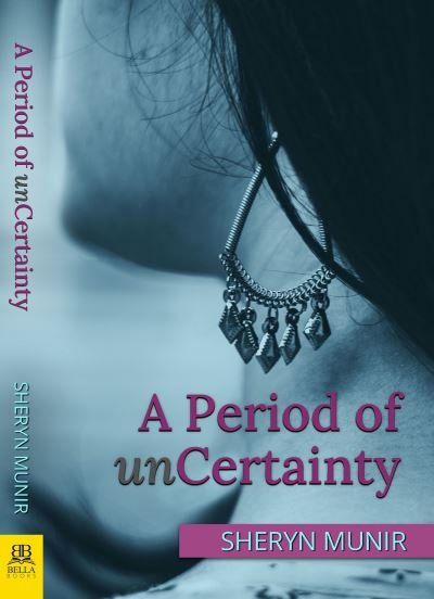 Cover for Sheryn Munir · A Period of unCertainty (Paperback Book) (2021)