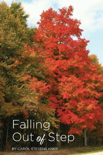 Cover for Finishing Line Press · Falling out of Step (Paperback Book) (2022)