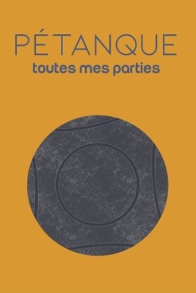 Cover for Petanque Addiction Edition · Petanque (Paperback Book) (2020)