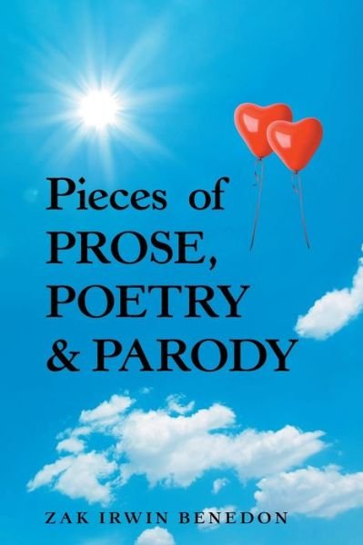 Cover for Zak I Benedon · Pieces of Prose, Poetry &amp; Parody (Taschenbuch) (2021)