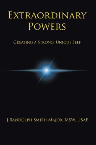 Cover for J Randolph Smith Major Msw Usaf · Extraordinary Powers (Paperback Book) (2021)