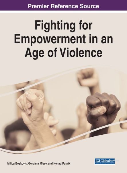 Cover for Fighting for Empowerment in an Age of Violence (Hardcover Book) (2022)