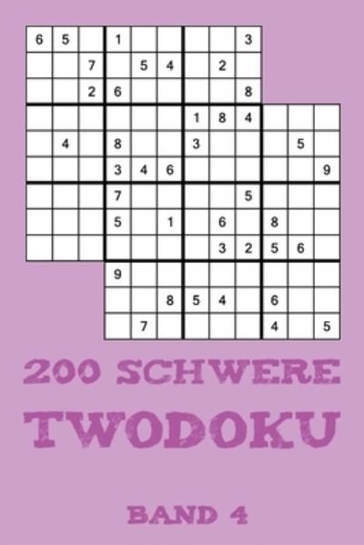 Cover for Tewebook Twodoku · 200 Schwere Twodoku Band 4 (Pocketbok) (2019)