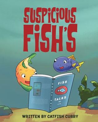 Cover for Catfish Curry · Suspicious Fish's (Taschenbuch) (2019)