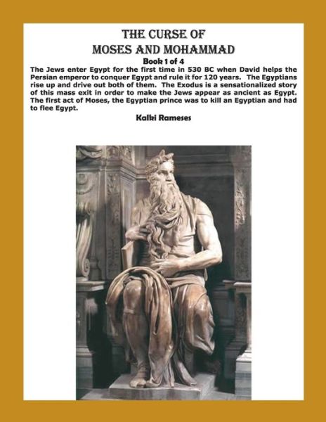 Cover for Kalki Rameses · The Curse of Moses and Mohammad Book 1 of 4 (Paperback Book) (2019)