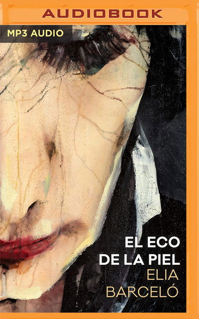 Cover for Elia Barceló · El Eco de la Piel (CD) (2020)