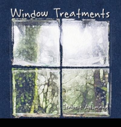 Cover for Athmann Isabelle Athmann · Window Treatments (Paperback Book) (2020)