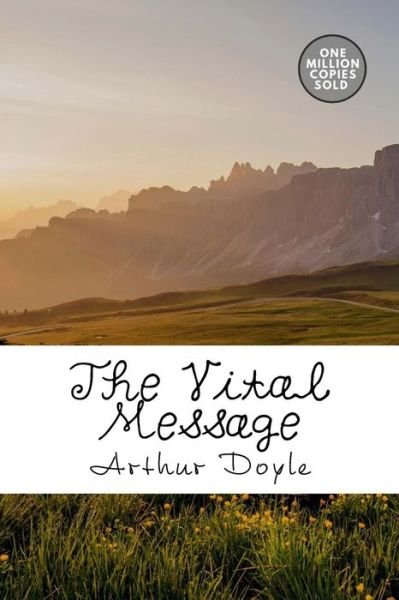Cover for Arthur Conan Doyle · The Vital Message (Paperback Bog) (2018)