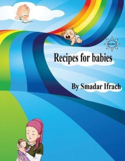 Cover for Smadar Ifrach · Recipes for Babies (Pocketbok) (2018)