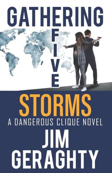 Cover for Jim Geraghty · Gathering Five Storms (Book) (2022)