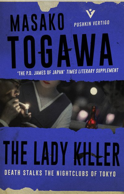 Cover for Masako Togawa · The Lady Killer (Paperback Bog) (2018)
